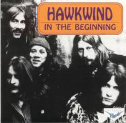 Hawkwind : In the Beginning